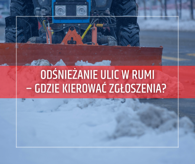 Odśnieżanie miejskich terenów w Rumi – gdzie kierować zgłoszenia?