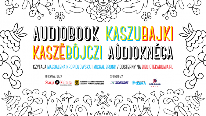 Kaszubajki/Kaszëbôjczi – darmowy audiobook po polsku i kaszubsku
